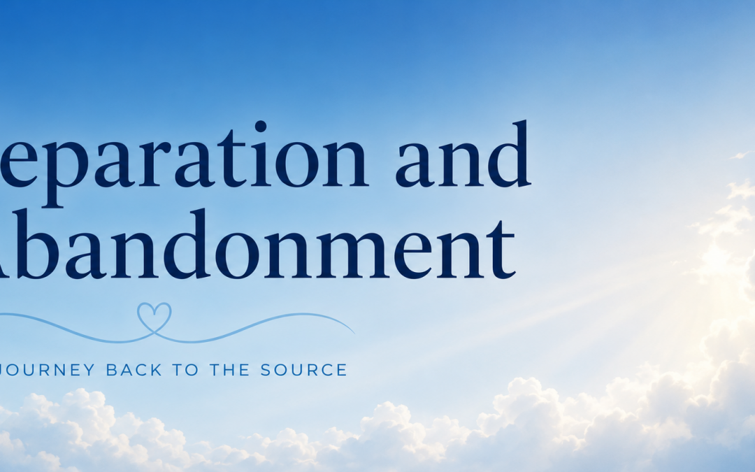 Separation and Abandonment